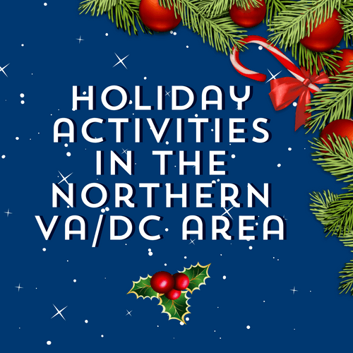 2017 Holiday Activities In Va Dc